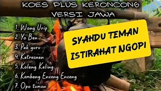 Download lagu LAGU KERONCONG KOES PLUS VERSI JAWA | TEMBANG LAWAS PENUH KENANGAN mp3 Download lagu LAGU KERONCONG KOES PLUS VERSI JAWA | TEMBANG LAWAS PENUH KENANGAN mp3
