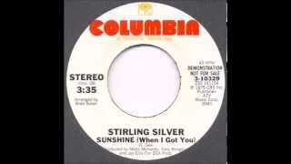 Sterling Silver -  Sunshine (When I Got You) (1976)