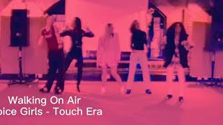 Walking On Air - Spice Girls Demo Touch Era