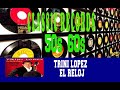 TRINI LOPEZ - EL RELOJ