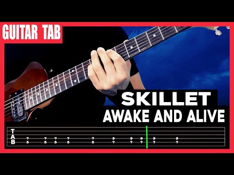 Awake And Alive - Skillet