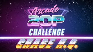 Arcade 20p Challenge - Chase HQ