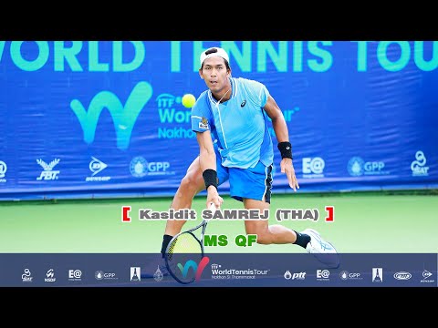 ITF World Tour M4 MS QF - Kasidit SAMREJ (THA) 6 vs Thantub SUKSUMRARN (THA)