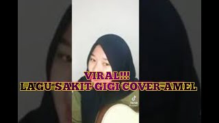 Download lagu STORY WA VIRAL SAKIT GIGI meggy z (cover amel) mp3