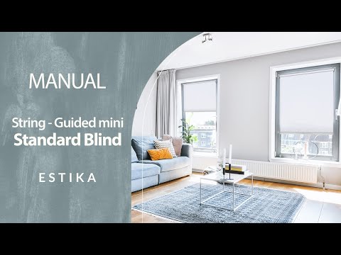 Estika's mini standard blind - non-invasive installation montage incl. string-guided mechanism.