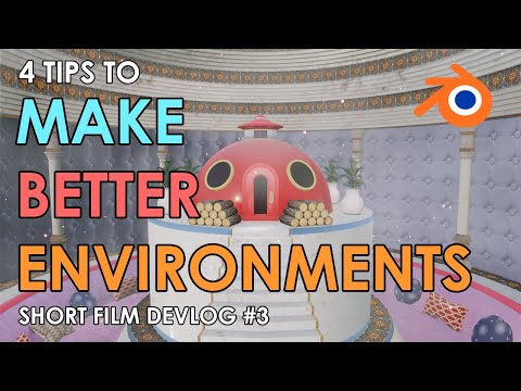 How To Make Better Environments In Blender (4 Tips) | Animated 3D Short Film Dev Log #3
