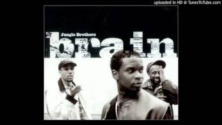 Jungle Brothers - Brain