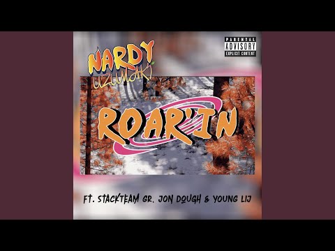Roarin' (feat. StackTeam GR, Jon Dough & Young Lij)