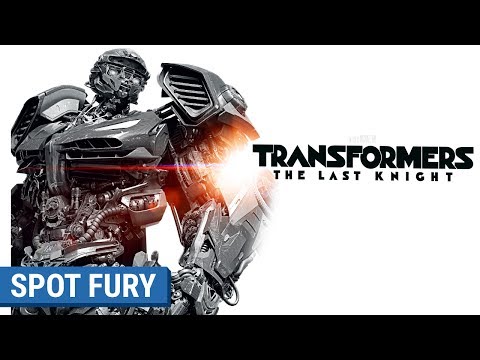 TRANSFORMERS : THE LAST KNIGHT - Spot Fury (VF)