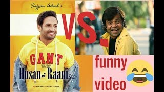 Sajjan Adeeb: Husan Di Raani Vs. Rajpal Yadav | sujjan adeeb funny call video