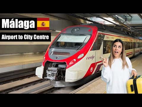 Malaga Airport to Malaga City Centre by TRAIN