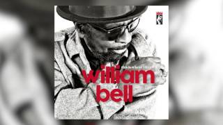 William Bell - This Is Where I Live (audio)