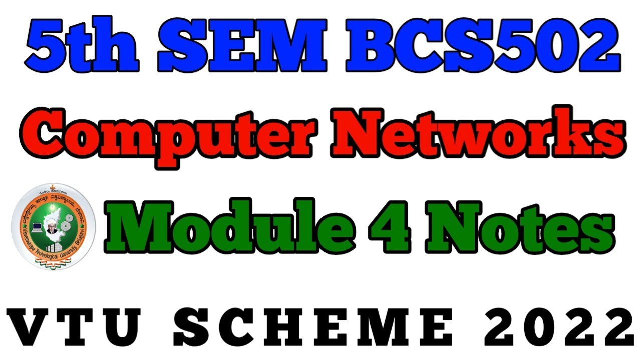 💥 5th SEM COMPUTER NETWORKS MODULE 4 NOTES || BCS502 #vtu #viral #cn