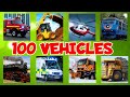 Learn Names And Sounds Of 100 Vehicles And Transports Guess Vehicles