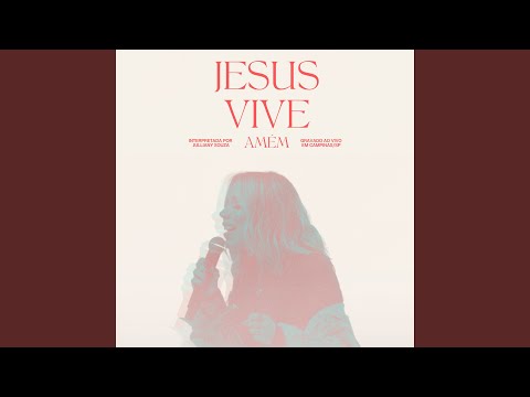 Jesus Vive (Ao Vivo)