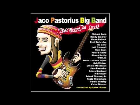 07 - Jaco Pastorius Big Band - Three Views of a Secret