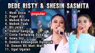 Download lagu WEDI DOSA Tarling populer 2025 full album - DEDE RISTY - SHESIN SASMITA FULL ALBUM TERBARU 2025 mp3 Download lagu WEDI DOSA Tarling populer 2025 full album - DEDE RISTY - SHESIN SASMITA FULL ALBUM TERBARU 2025 mp3