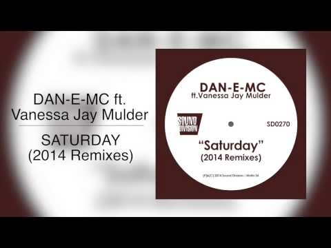 Dan-E-Mc. feat. Vanessa Jay Mulder - Saturday (Guido P Elevation Remix)