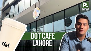 DOT Café | Lahore | Abdullah Hammad | Pakistan Connect