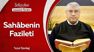 Sahâbenin Fazileti | Veysi Nurdağ