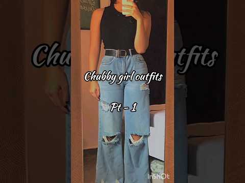 chubby girl outfits pt - 1🖤✨⚡ #outfits #fashion #inspo #youtubeshorts #shorts