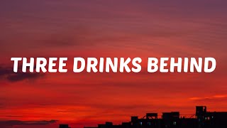 George Strait - Three Drinks Behind (Lyrics)