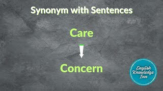 Synonyms of care | English synonyms sentences | Sentence synonym
