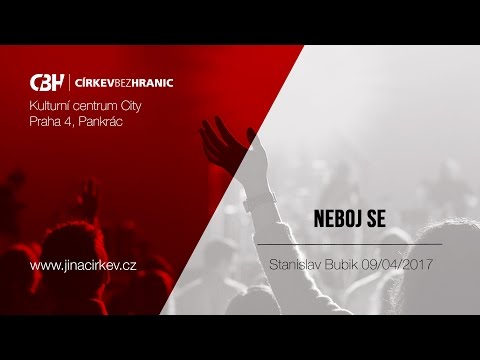 Neboj se - Stanislav Bubik