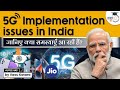 5G Rollout In India What Are Challenges To Implementation Of 5G Services In India StudyIQ IAS