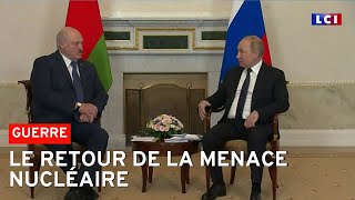 Le retour de la menace nucléaire