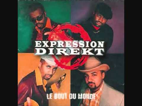 Expression Direkt  10 S'L'Heure feat john deido