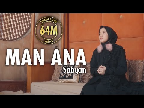 Sabyan - Man Ana