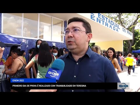 Primeiro dia de prova do ENEM 2022 é realizado com tranquilidade em Teresina 14 11 2022