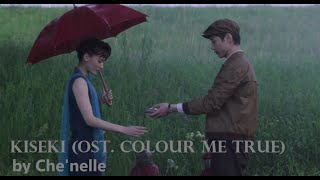 Kiseki OST. Color Me True - Che&#39;nelle | Lagu Jepang asik didengar