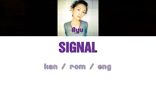 [浜崎あゆみ] Ayumi Hamasaki - SIGNAL [Color Coded Lyrics/Kan/Rom/Eng]