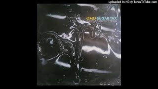 OMD SUGAR TAX Orchestral Manoeuvres The Dark - All That Glitters