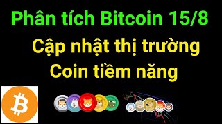 Phân tích bitcoin altcoin hôm nay ngày 15/8 cập nhật thị trường crypto mới nhất hôm nay