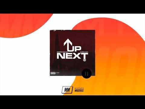 BOFrmDaBlock Ft. Chris Cash - Up Next | @MixtapeMadness