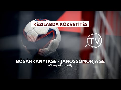 Bősárkány KSE - Jánossomorja SE | női kézilabda megyei I. osztály | 2021.12.10.