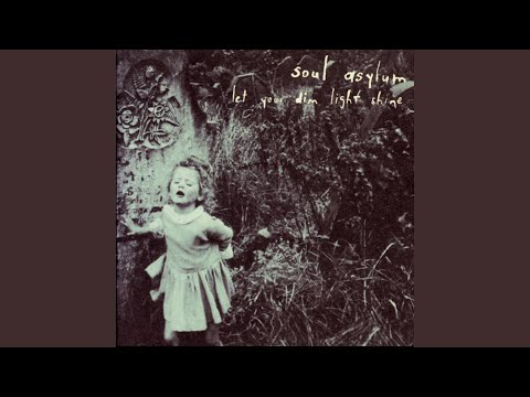 I Did My Best - Soul Asylum