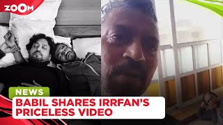 Irrfan Khan's son Babil shares an UNSEEN video & says Baba didn't believe in celebrating birthdays