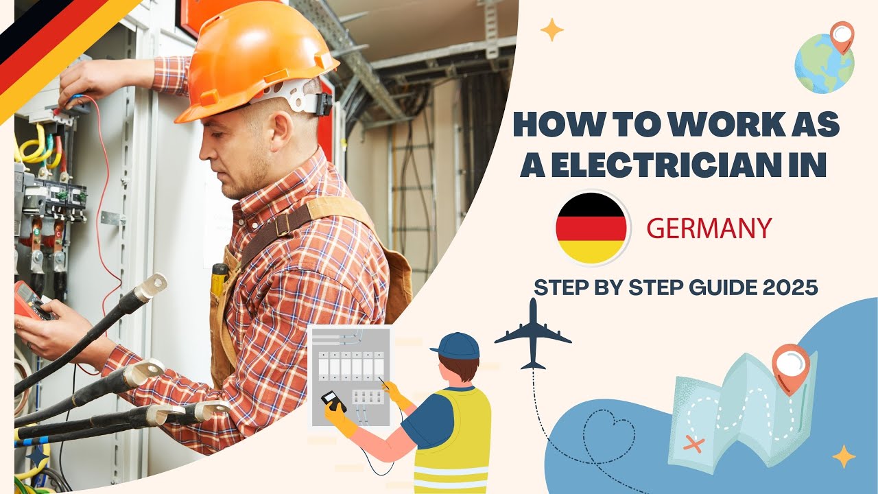 How to Work as a Electrician in Germany | Step-by-Step Guide 2025