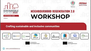 Workshop - Neighbourhood regeneration 2.0: Crafting sustainable and inclusive communities