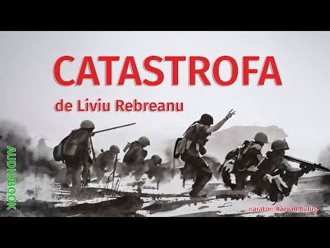 CATASTROFA - Liviu Rebreanu | AudioBOOK de Razvan Bulus