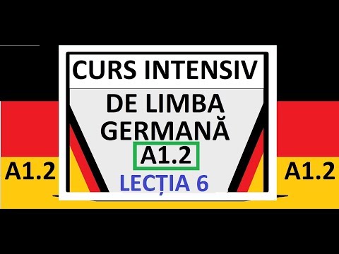 CURS INTENSIV de Limba Germana pentru incepatori | A1.2 | LECTIA 6