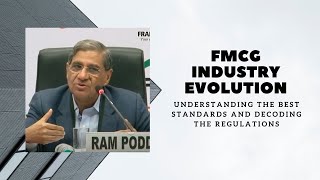 FMCG Industry Evolution - Understanding the best standards and decoding the regulations  image