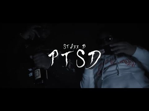 STAXX B - PTSD (Official Music Video)