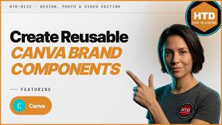 Canva Brand Components Tutorial: Design Consistency Simplified