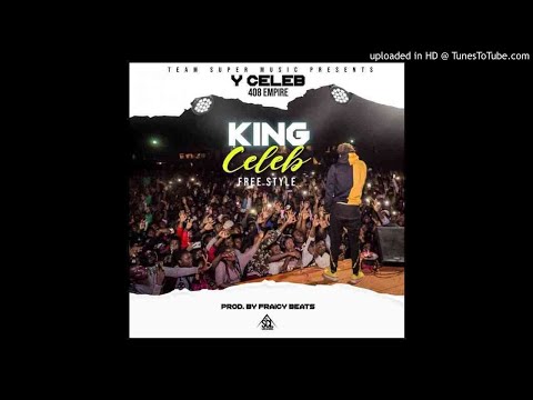 Y Celeb (408 Empire) – King Celeb Freestyle Audio
