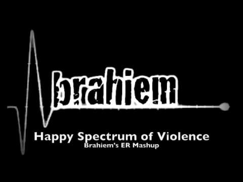 Zedd vs. Dada Life - Happy Spectrum of Violence (Brahiem's ER Mashup)